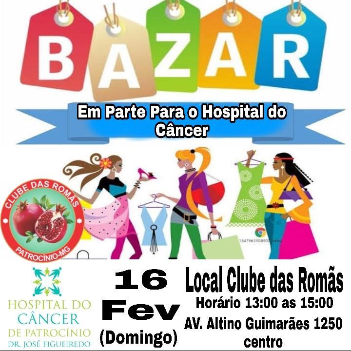 Clube das Romãs promove Bazar em prol do Hospital do Câncer