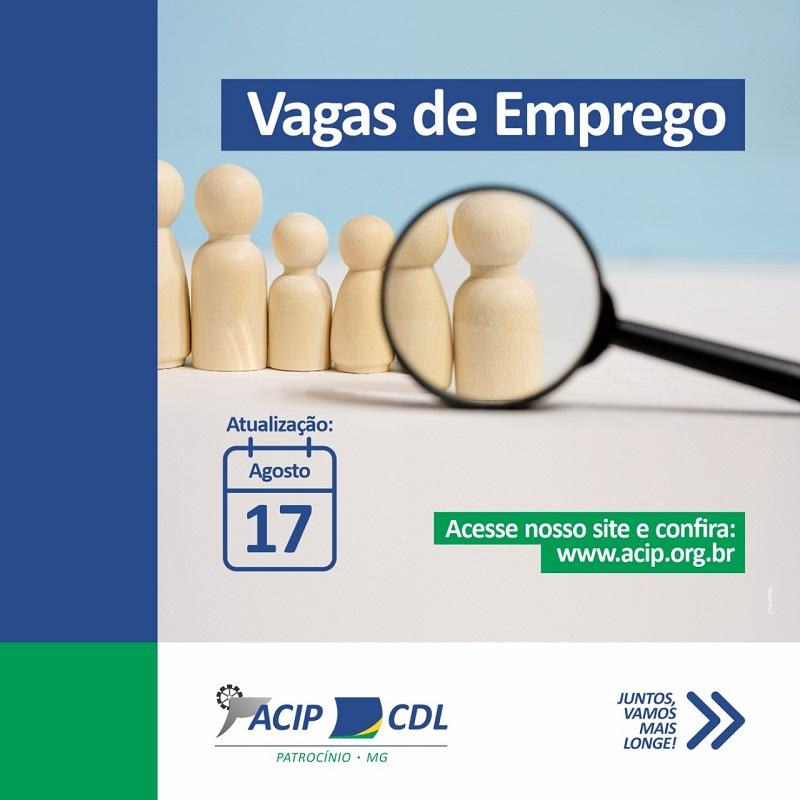 ACIP/CDL divulgam vagas de emprego (17/08)