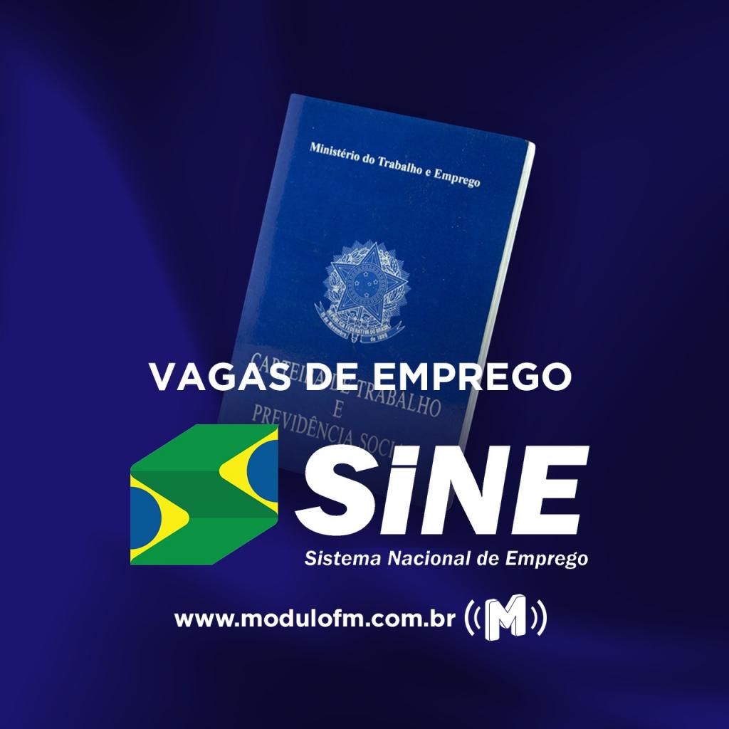 SINE divulga vagas de emprego desta terça-feira (04/08)