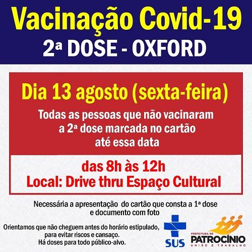 Segunda dose da vacina de Oxford é aplicada nesta sexta-feira (13/08)