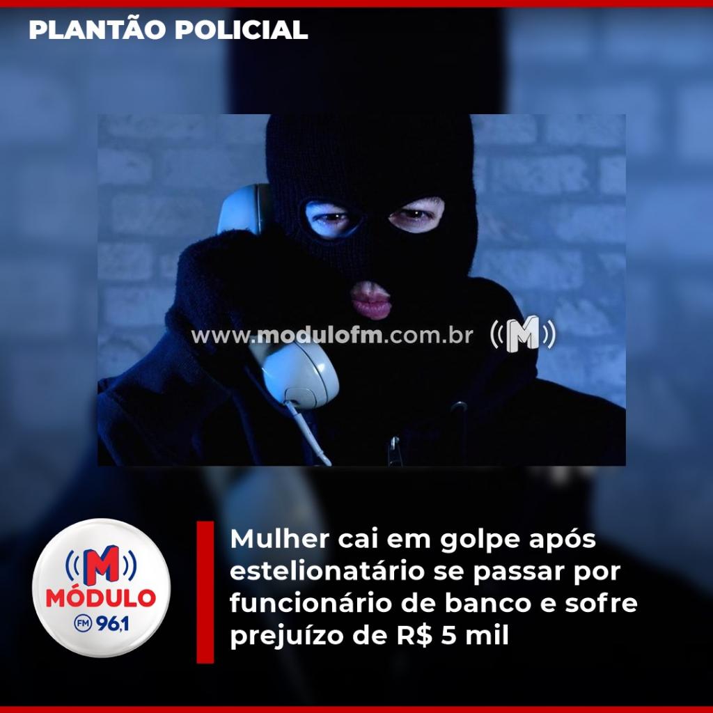 Mulher cai em golpe após estelionatário se passar por funcionário de banco e sofre prejuízo de R$ 5 mil em Patrocínio