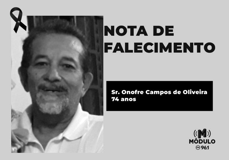 Nota de falecimento Sr. Onofre Campos de Oliveira aos...