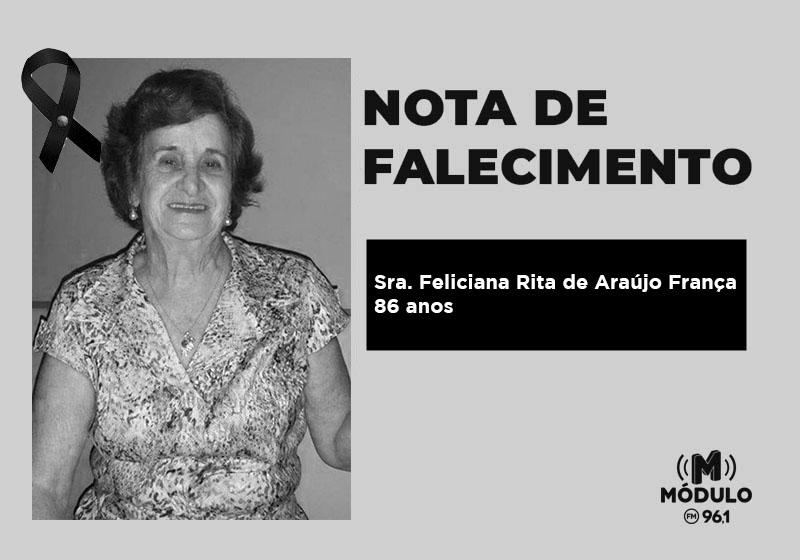 Nota de falecimento Sra. Feliciana Rita de Araújo França...