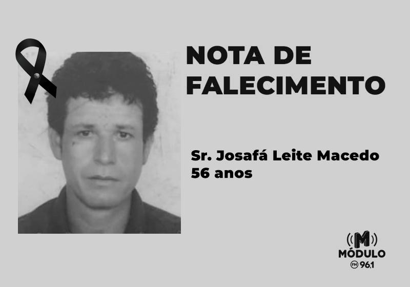 Nota de falecimento Sr. Josafá Leite Macedo aos 56...