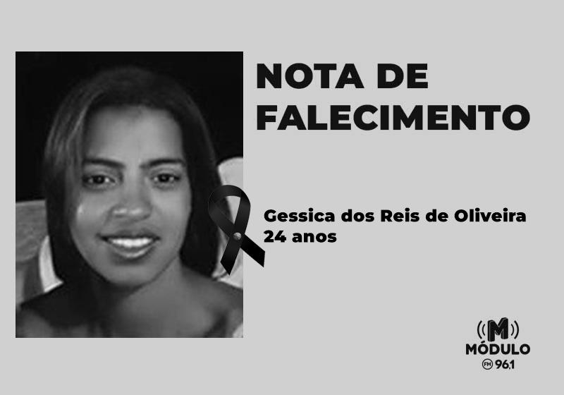 Nota de falecimento Gessica dos Reis de Oliveira aos 24 anos
