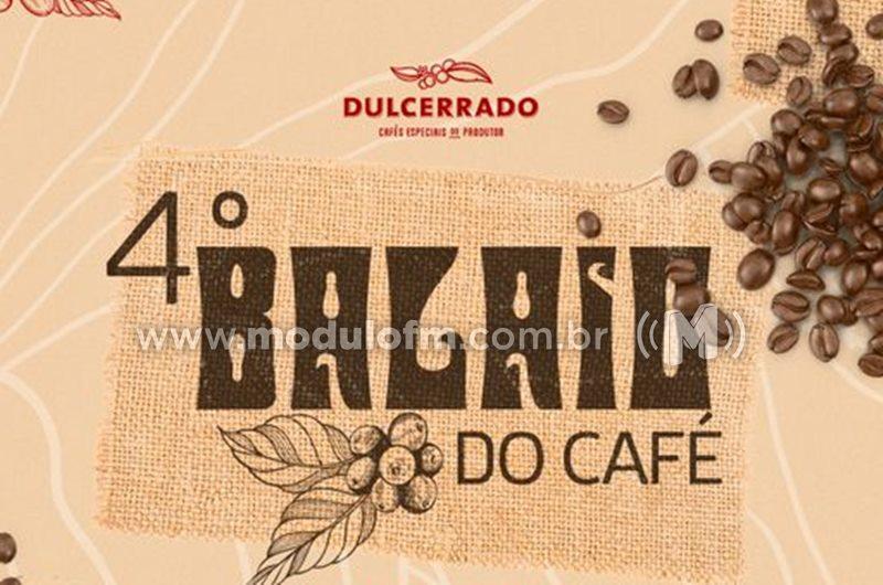 4ª Edição do Balaio do Café da Cafeteria Dulcerrado será realizado dia 3 de setembro