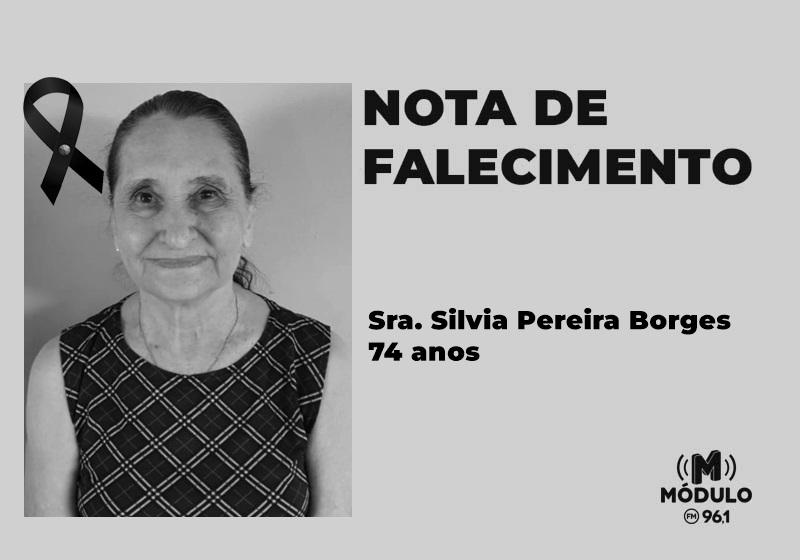 Nota de falecimento Sra. Silvia Pereira Borges aos 74 anos