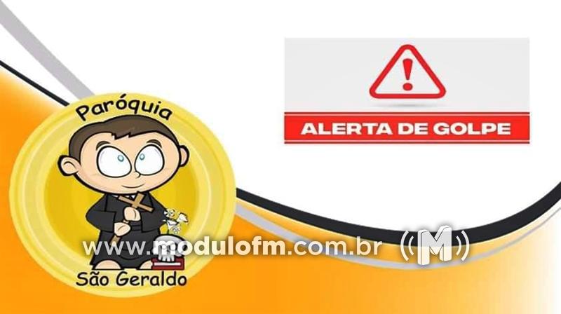 Paróquia São Geraldo faz alerta a população sobre golpe do PIX usando nome da instituição