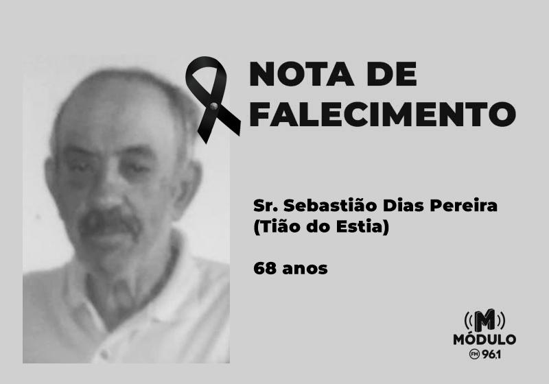 Nota de falecimento Sr. Sebastião Dias Pereira (Tião do...