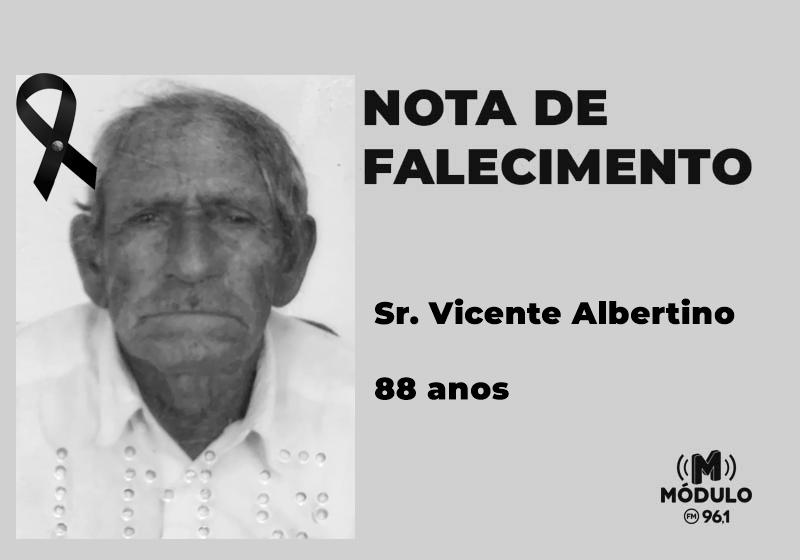 Nota de falecimento Sr. Vicente Albertino aos 88 anos