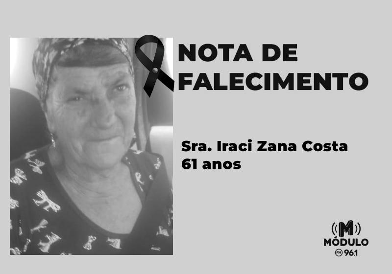 Nota de falecimento Sra. Iraci Zana Costa aos 61 anos