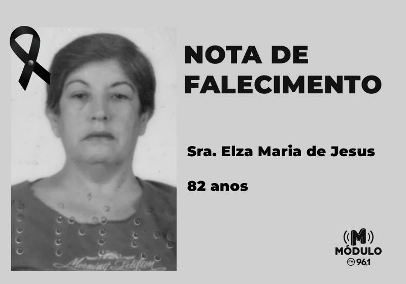 Nota de falecimento Sra. Elza Maria de Jesus aos 82 anos