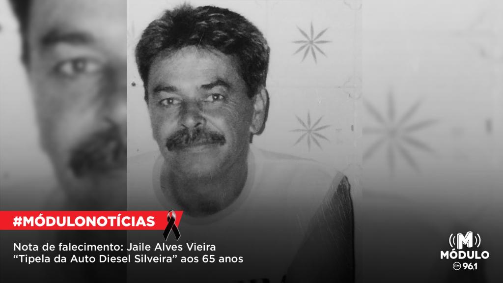 Nota de Falecimento: Jaile Alves Vieira “Tipela, funcionário da Auto Diesel Silveira”, aos 65 anos