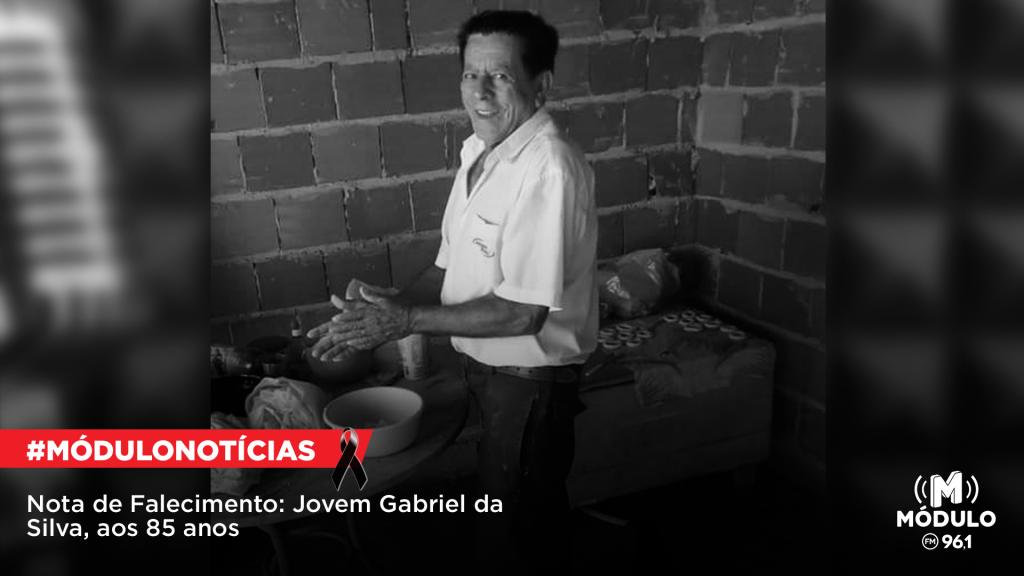 Nota de Falecimento: Jovem Gabriel da Silva, aos 85 anos