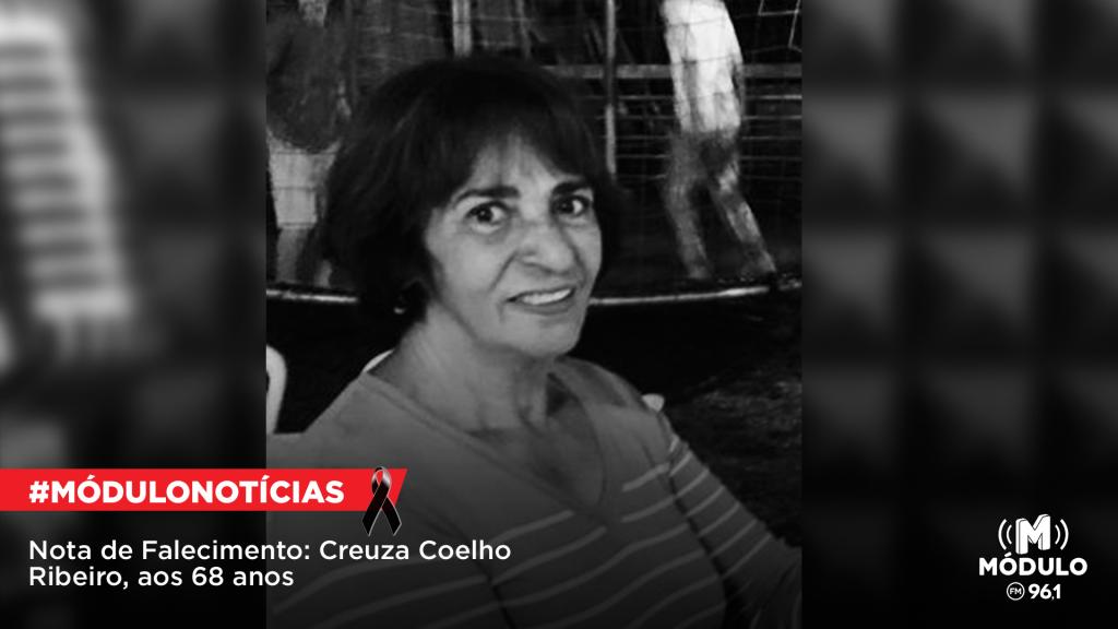 Nota de Falecimento: Creuza Coelho Ribeiro, aos 68 anos