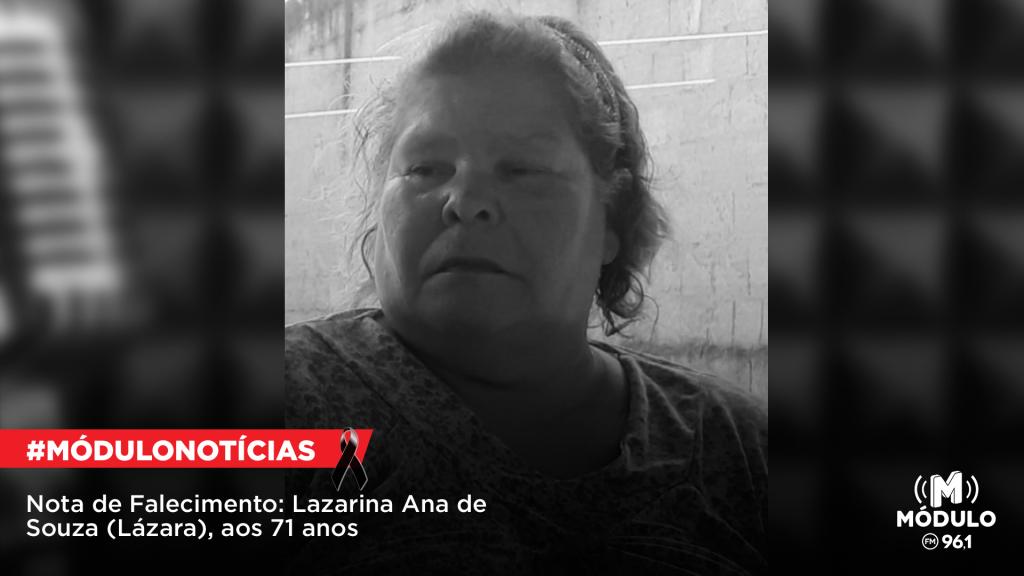 Nota de Falecimento: Lazarina Ana de Souza (Lázara), aos 71 anos