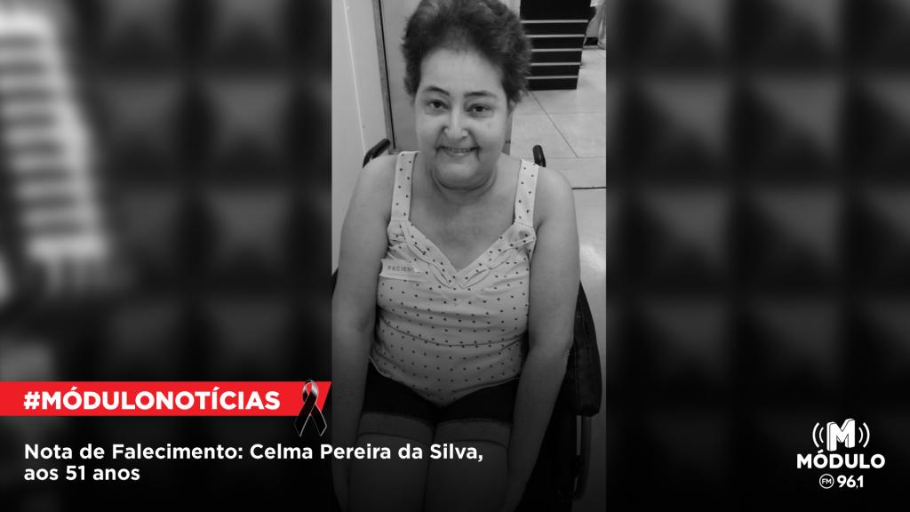 Nota de Falecimento: Celma Pereira da Silva (funcionária do Sindicato dos Trabalhadores Rurais), aos 51 anos