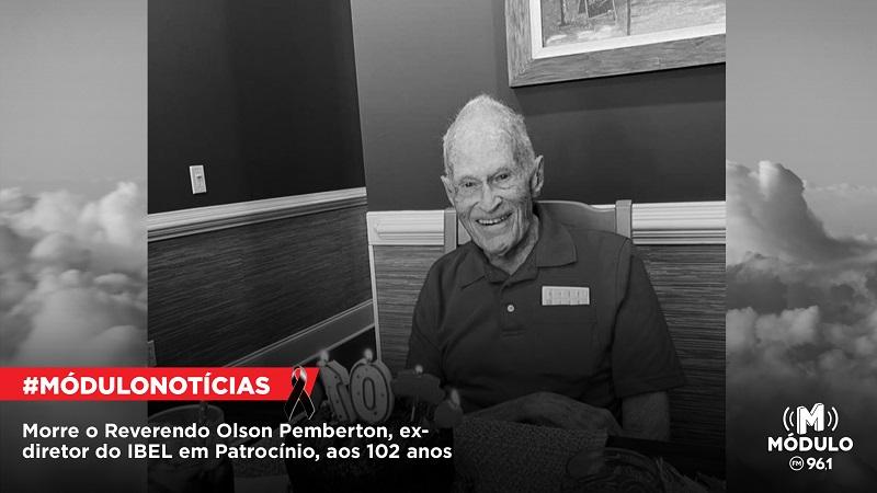 Morre o Reverendo Olson Pemberton, ex-diretor do IBEL em Patrocínio, aos 102 anos