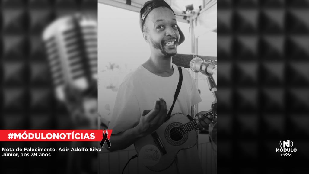 Nota de Falecimento: Adir Adolfo Silva Junior, aos 39 anos