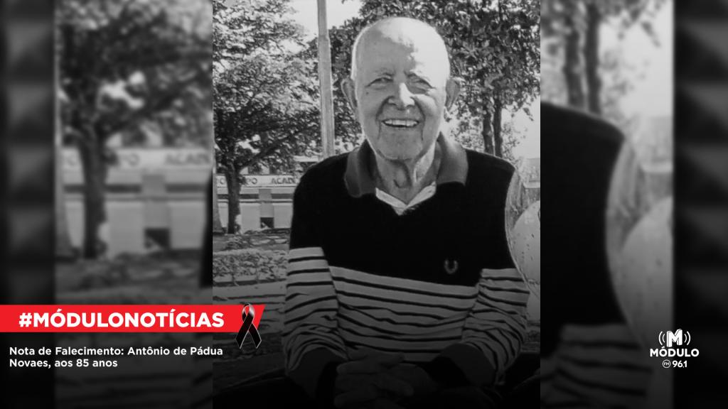 Nota de Falecimento: Antônio de Pádua Novaes, aos 85...