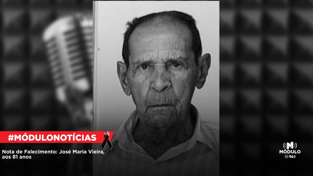Nota de Falecimento: José Maria Vieira, aos 81 anos