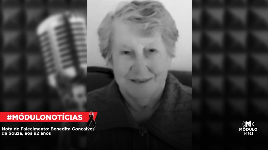 Nota de Falecimento: Benedita Gonçalves de Souza, aos 92...