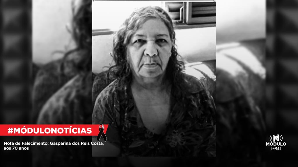 Nota de Falecimento: Gasparina dos Reis Costa, aos 70 anos