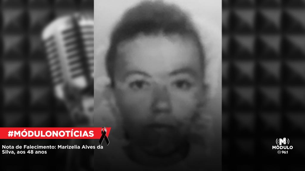 Nota de Falecimento: Marizelia Alves da Silva, aos 48 anos