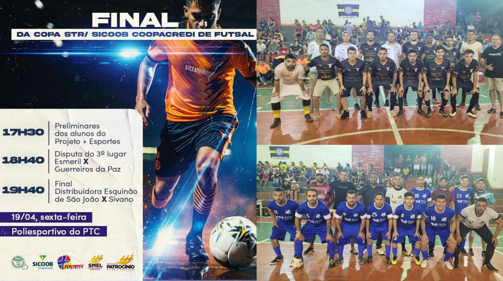 Distribuidora Esquinão e Silvano decidem nesta sexta-feira a Copa STR/Sicoob Coopacredi de Futsal Rural