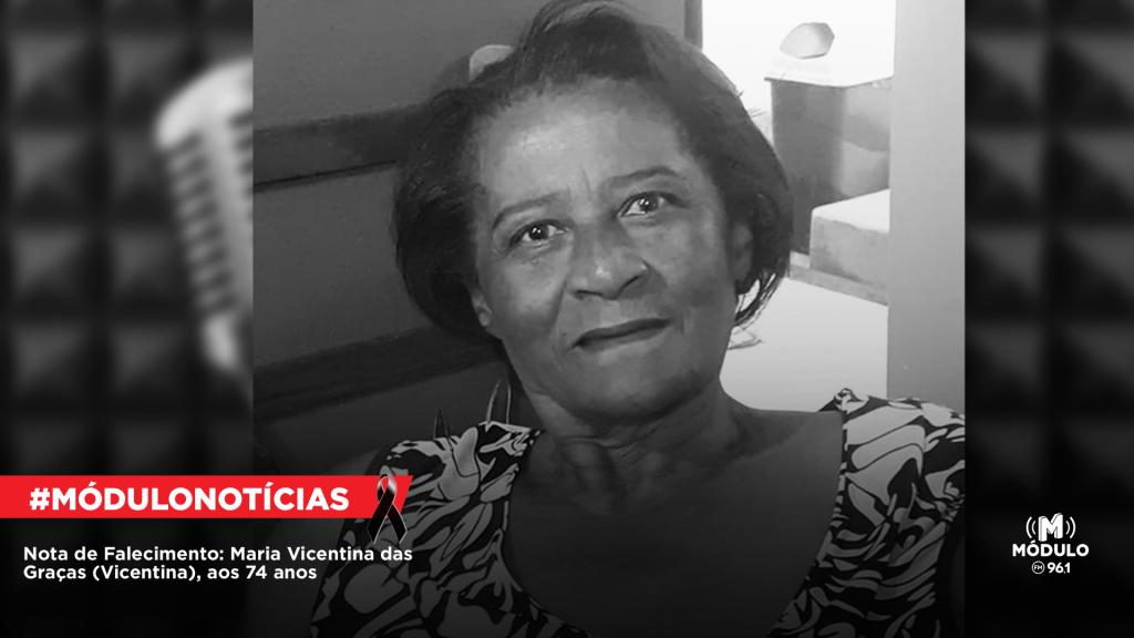 Nota de Falecimento: Maria Vicentina das Graças (Vicentina), aos...