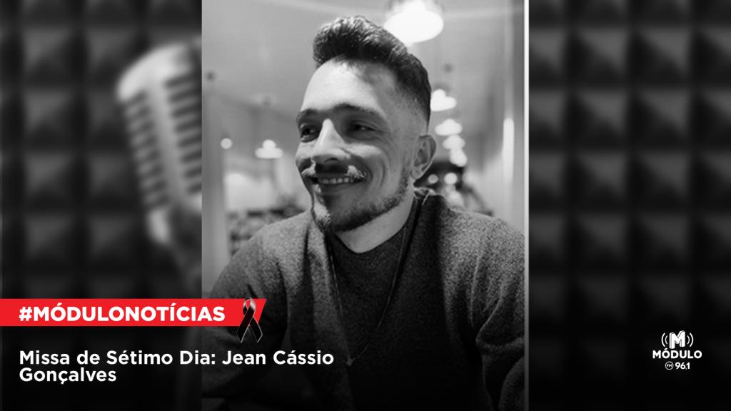 Missa de Sétimo Dia: Jean Cássio Gonçalves