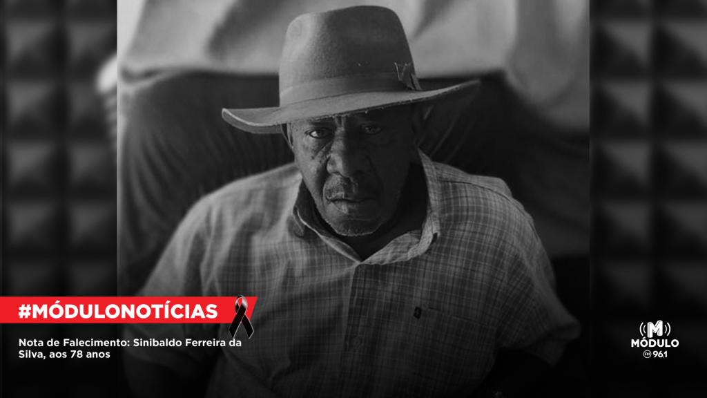 Nota de Falecimento: Sinibaldo Ferreira da Silva, aos 78 anos