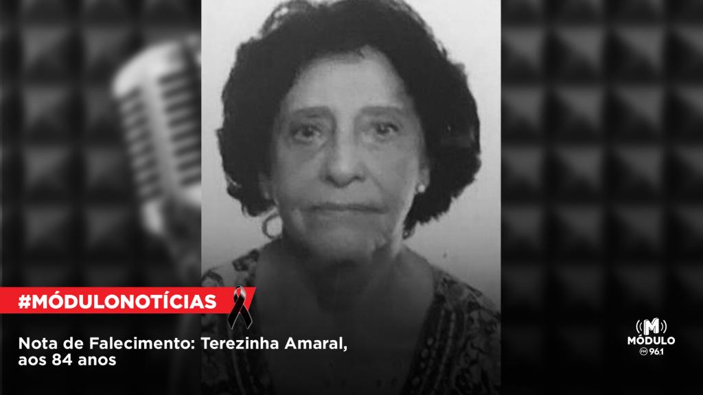 Nota de Falecimento: Terezinha Amaral, aos 84 anos