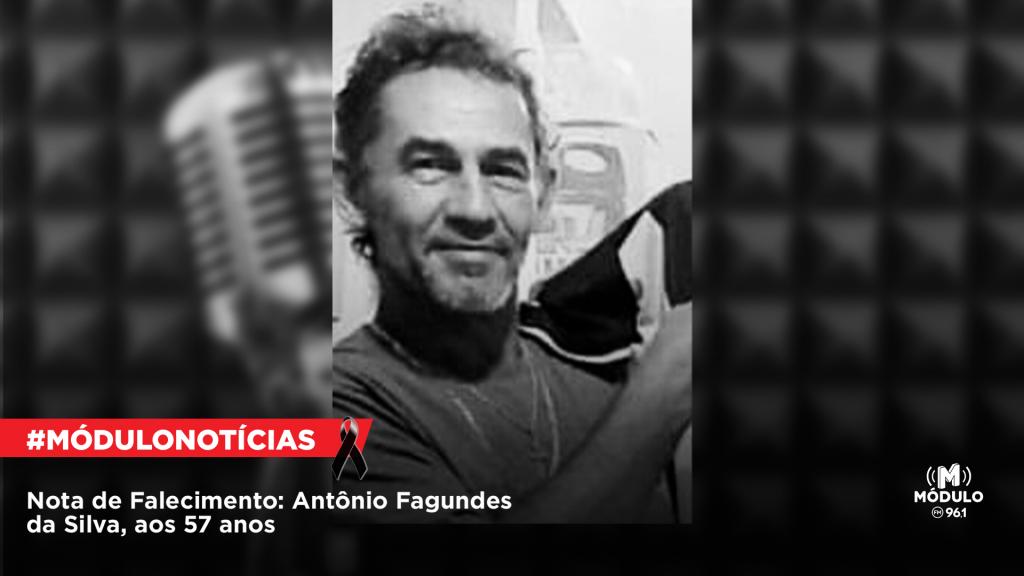 Nota de Falecimento: Antônio Fagundes da Silva, aos 57 anos