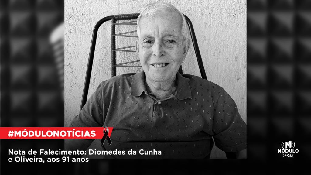 Nota de Falecimento: Diomedes da Cunha e Oliveira, aos 91 anos