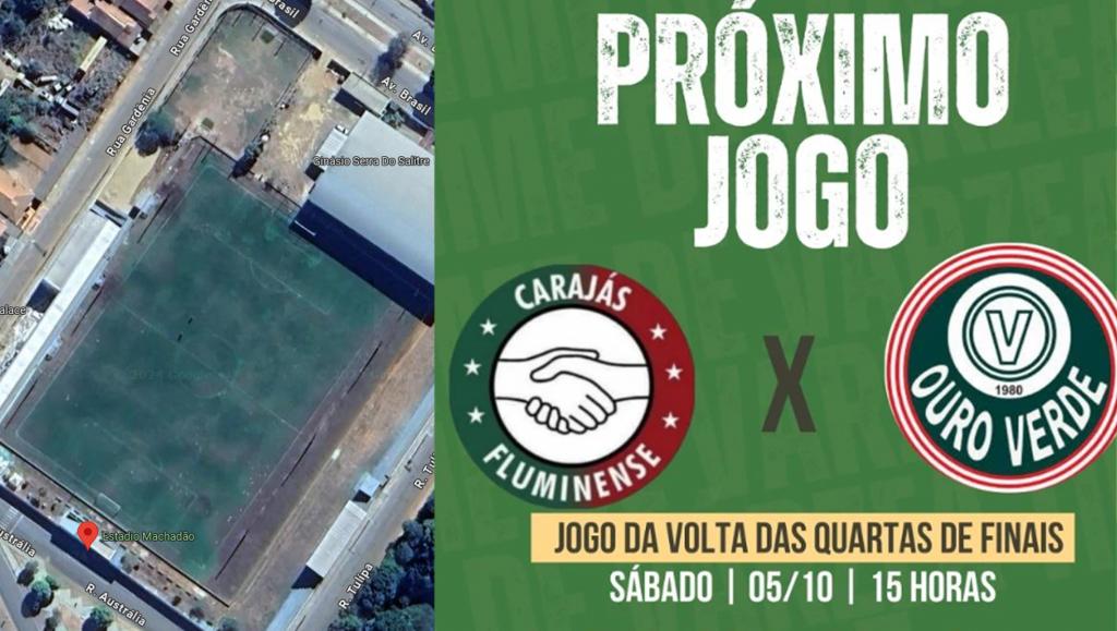 Estádio Machadão será o palco do jogo de volta entre Carajás/Fluminense e Ouro Verde pelo Campeonato Regional