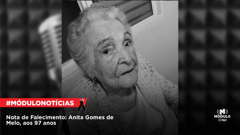Nota de Falecimento: Anita Gomes de Melo, aos 97...