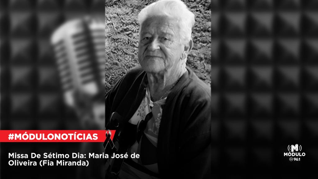 Missa De Sétimo Dia: Maria José de Oliveira (Fia...