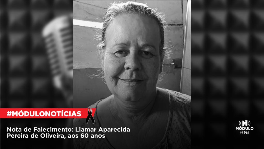 Nota de Falecimento: Liamar Aparecida Pereira de Oliveira, aos...