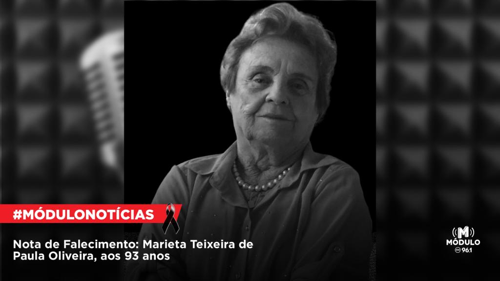 Nota de Falecimento: Marieta Teixeira de Paula Oliveira, aos...