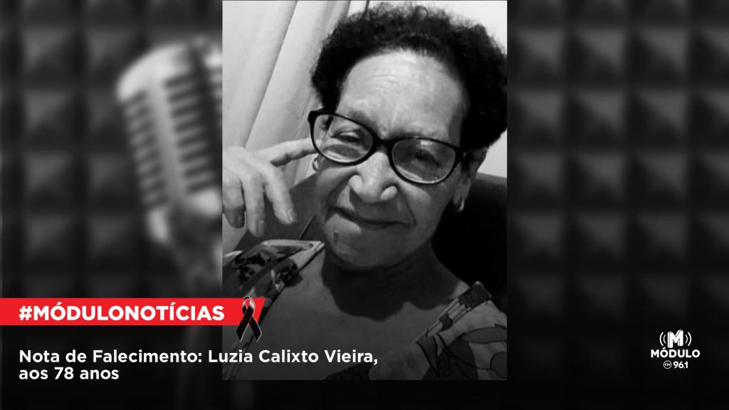 Nota de Falecimento: Luzia Calixto Vieira, aos 78 anos