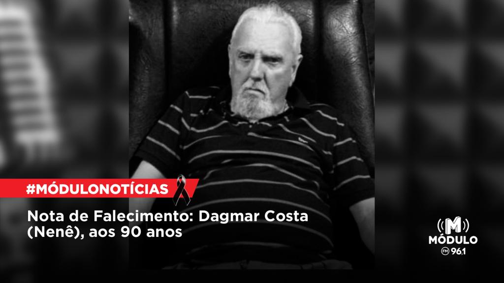 Nota de Falecimento: Dagmar Costa (Nenê), aos 90 anos