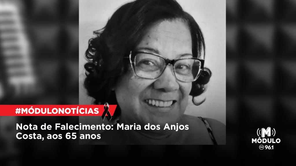 Nota de Falecimento: Maria dos Anjos Costa, aos 65...
