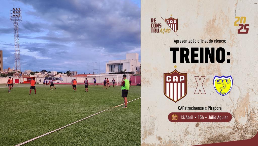 Agora é pra valer: CAP realiza jogo-treino e apresenta...