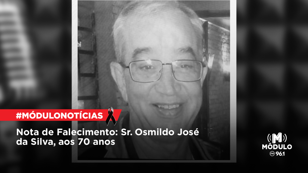 Nota de Falecimento – Sr. Osmildo José da Silva