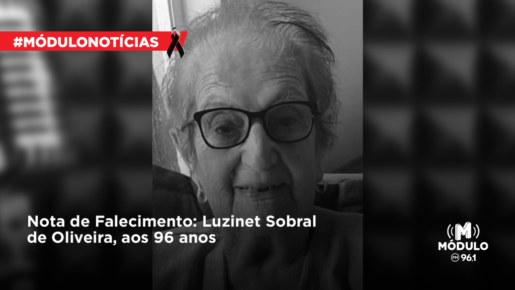 Nota de Falecimento: Luzinet Sobral de Oliveira, aos 96 anos