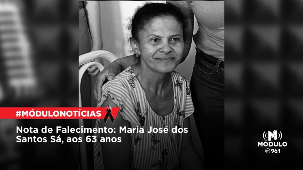 Nota de Falecimento: Maria José dos Santos Sá, aos...