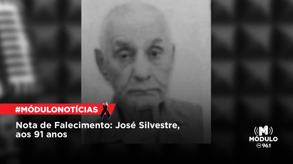 Nota de Falecimento: José Silvestre, aos 91 anos