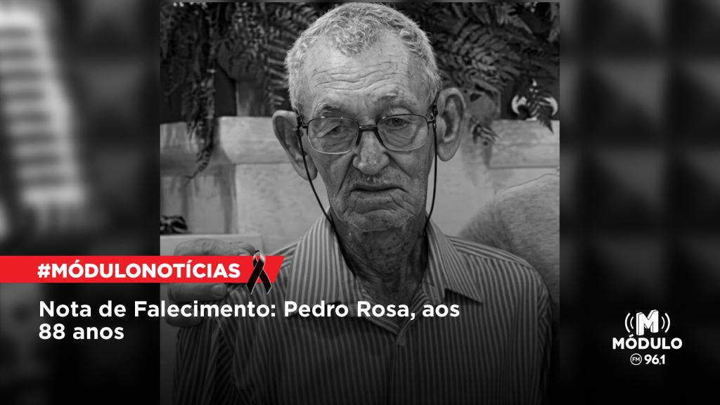Nota de Falecimento: Pedro Rosa, aos 88 anos