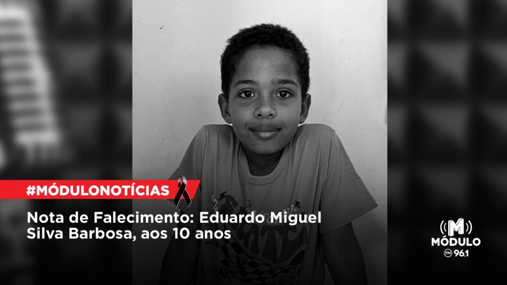 Nota de Falecimento: jovem Eduardo Miguel Silva Barbosa, aos...